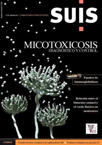 Mycotoxicosis. Diagnóstico y control - Suis - N°83, Dic. 2011
